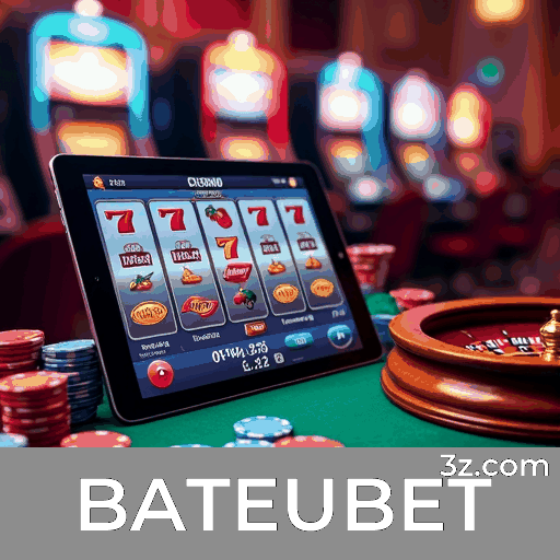 BATEUBET: Seu Cassino Online Seguro e Confiável
